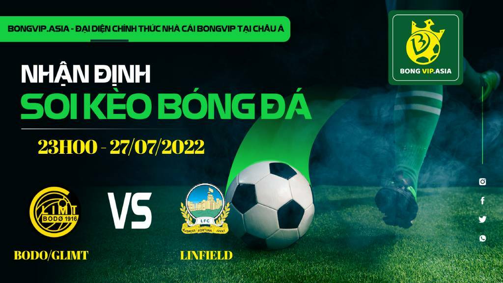 Soi kèo Bongvip Bodo/Glimt vs Linfield